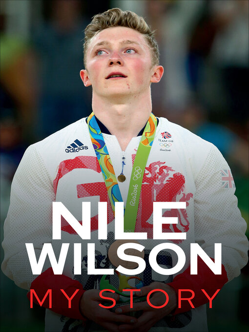 Title details for Nile Wilson by Nile Wilson - Available